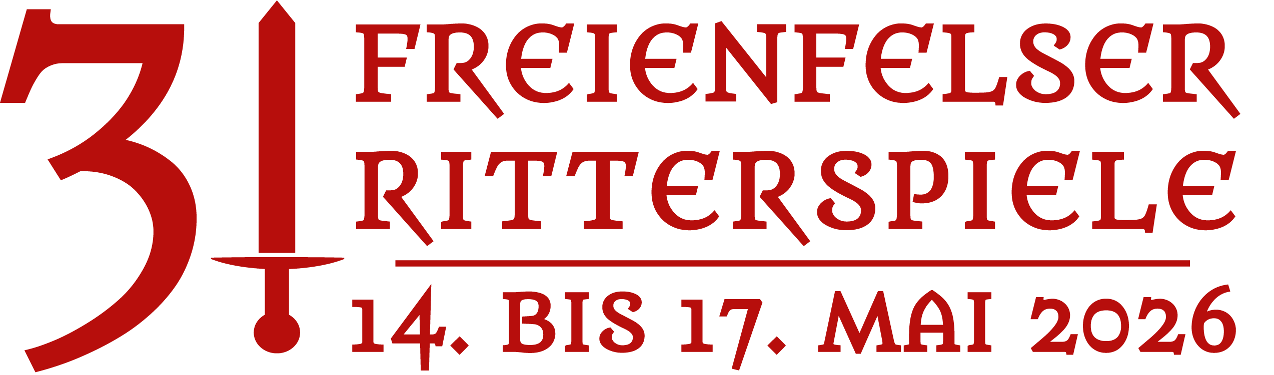 31. Freienfelser Ritterspiele - Das Mittelalter-Festival im Weiltal!