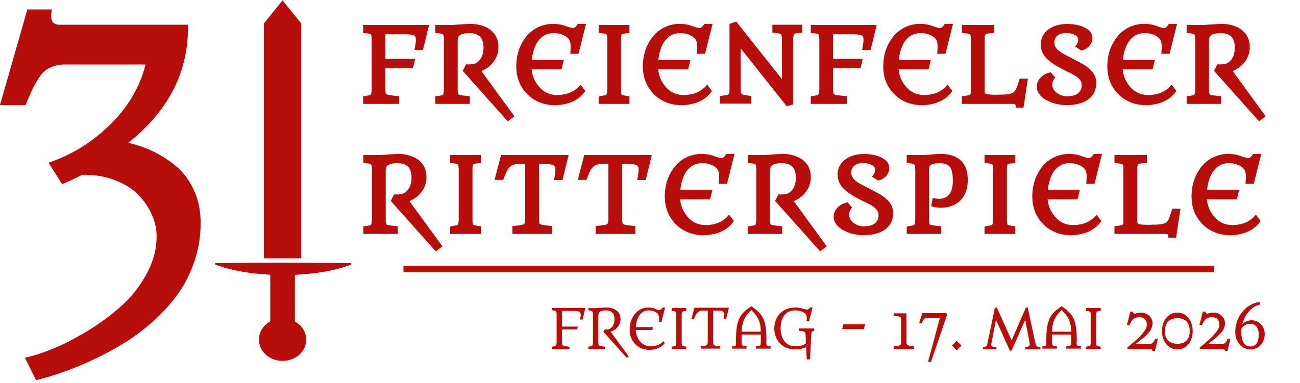 31. Freienfelser Ritterspiele - Freitag, 15. Mai 2026