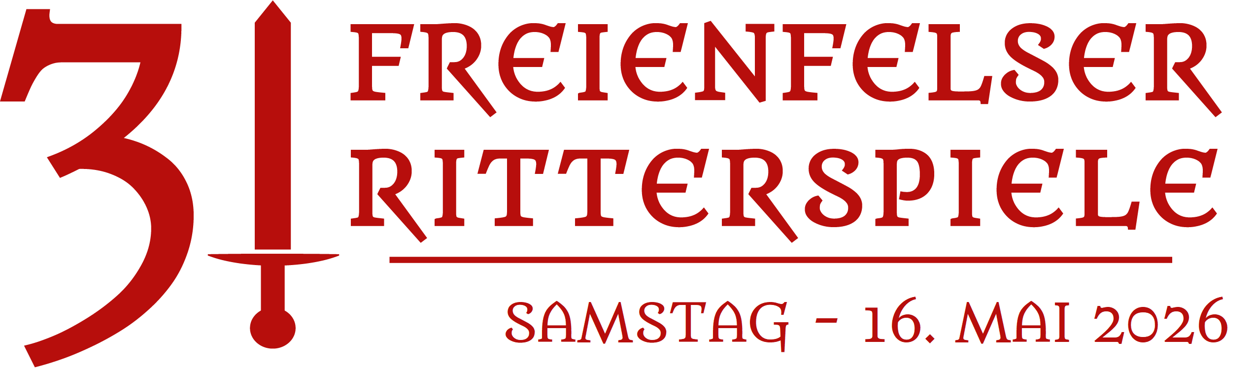 31. Freienfelser Ritterspiele - Samstag, 16. Mai 2026
