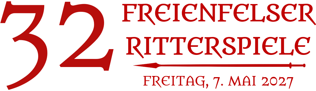 32. Freienfelser Ritterspiele 2027, Freitag
